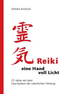 cover image of Reiki--eine Hand voll Licht